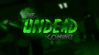 The Undead Coming 2021