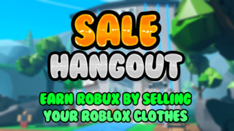 Sale Hangout - Sell To Earn