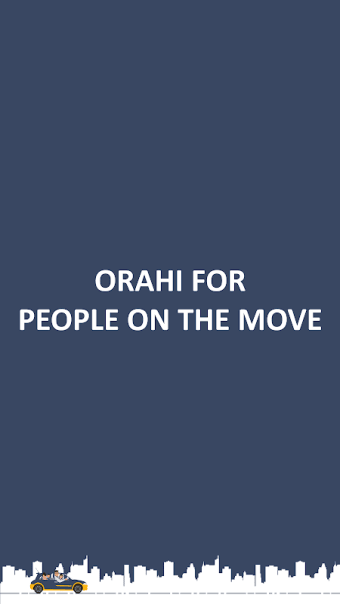 Orahi - for People on the move