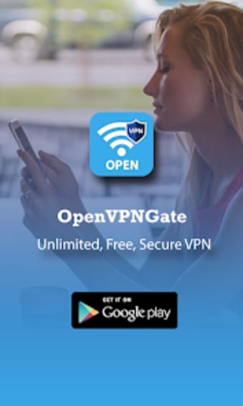 Open VPN Gate: Super Fast VPN
