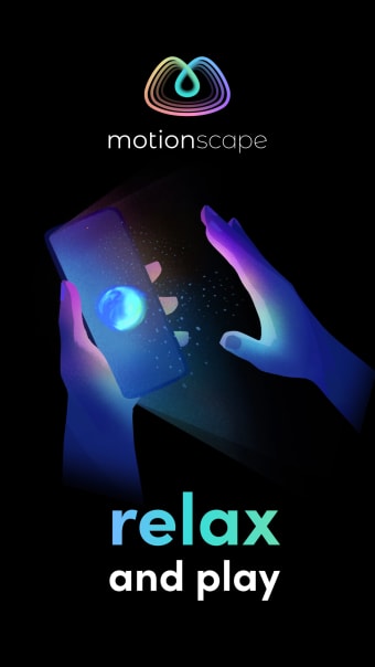 Motionscape: Relax and Play
