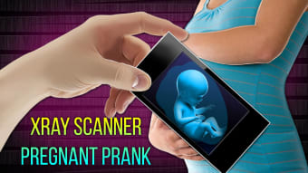 Xray Scanner Pregnant Prank