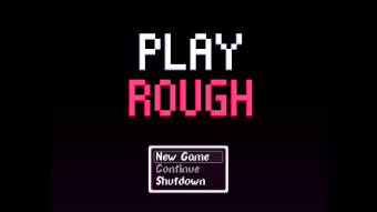 Play Rough RPG (Chapter 1 Demo)