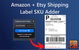 Amazon + Etsy Shipping Label SKU Adder