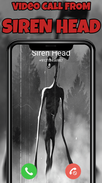 Video Call from Siren Head