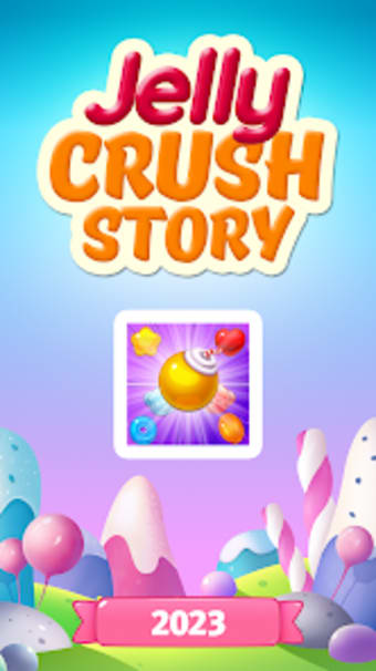 Jelly Crush Story