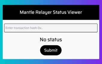 Mantle Relay Status viewer