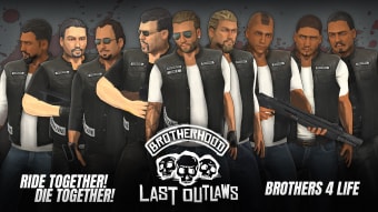 Brotherhood - Last Outlaws