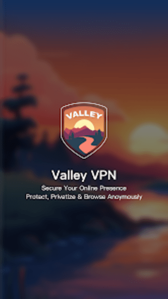 Valley VPN  Secure  Private