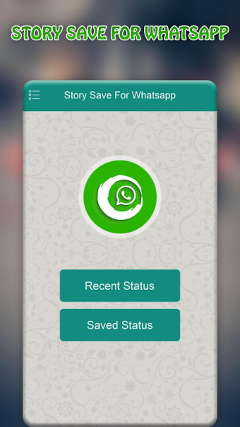 Story Saver For Whatsapp