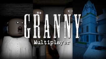 Granny: Multiplayer