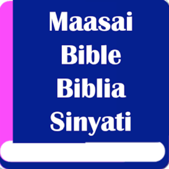 Maasai Bible Biblia Sinyati