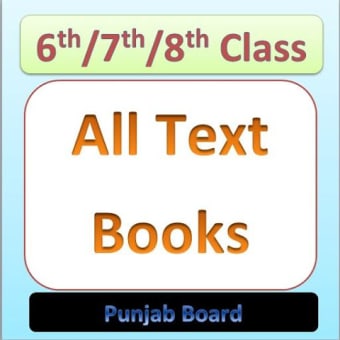 Text Books For 6th/7th/8th Class
