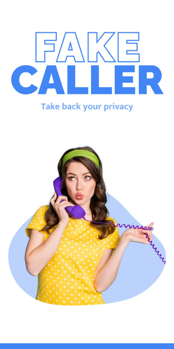 Fake Caller: Phone Id Privacy