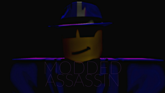 MODDED Assassin