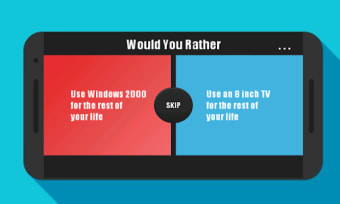 Would You Rather The Game
