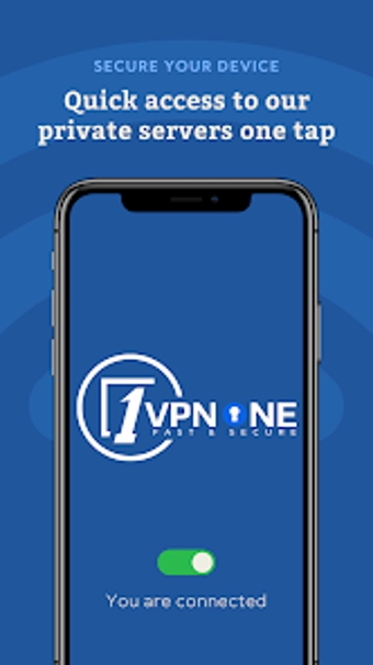 VPN ONE - Fast  Secure