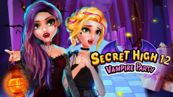 Secret High School 12: Vampire Party