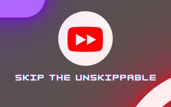 YouSkip: skip the unskippable