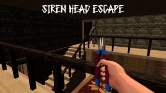 Siren-head Escape