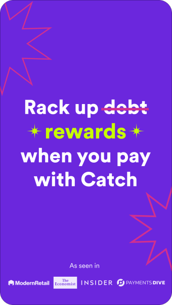 Catch: All Rewards No Debt
