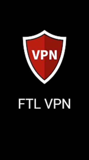 FTL VPN - Super Unlimited VPN