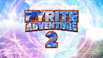 Pyrite Adventure 2