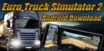 ETS2 For Mobile Guide Game PC
