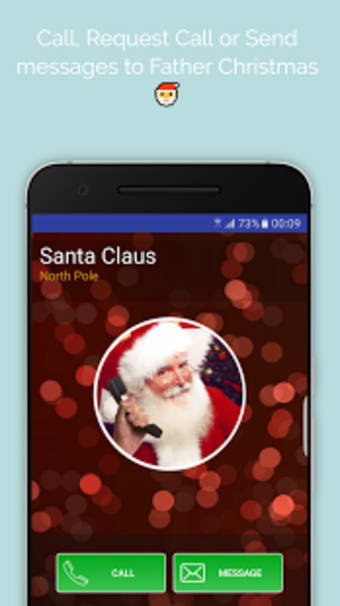 A Call From Santa Claus!