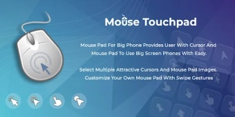 Mouse Touchpad for Big Phones