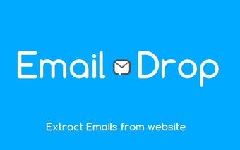 EmailDrop - Extract Emails in 1 second