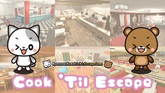 Cook 'Til Escape～Nyanzou&Kumakichi: Escape Game～