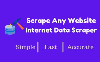 Scrape Any Website - Internet Data Scraper