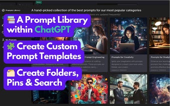 ChatGPT Prompt Library, Templates and Folders