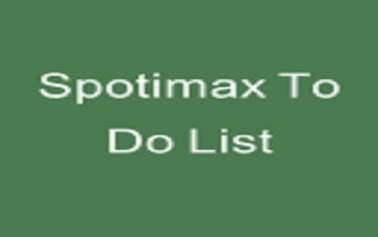 Spotimax To Do List