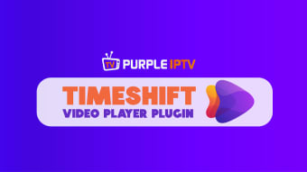 Timeshift Video Player Plugin