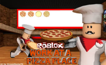 Work at a Pizza Place