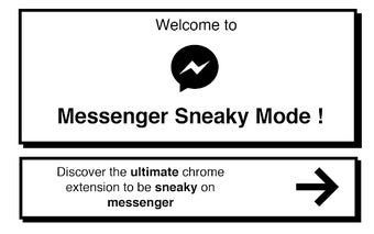 Messenger Sneaky Mode - Hide what needs to be