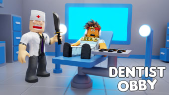 Escape The Dentist Obby