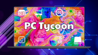 PC Tycoon - computers  laptop