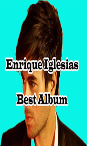 Enrique Iglesias Best Album Offline