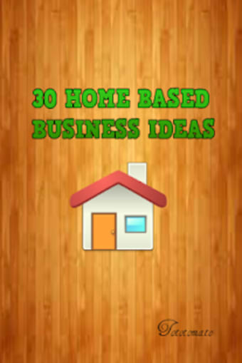 30 Home Based Business Ideas