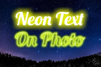 Neon Text On Photo