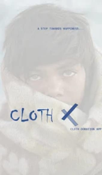 Cloth X - A Cloth Donation App