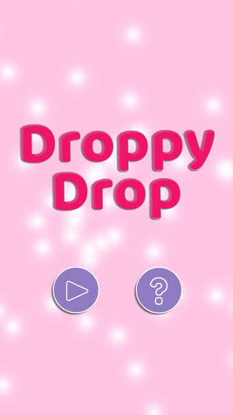 Droppy Drop