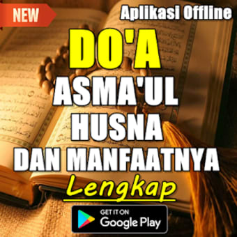 Doa Asmaul Husna dan Khasiatnya Edisi Terlengkap