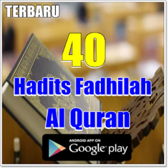 40 Hadits Fadhilah Al Quran - Lengkap