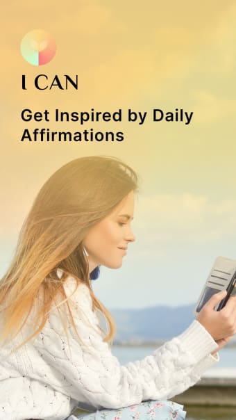 I can - Daily Affirmations