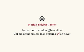 Notion Sidebar Tamer