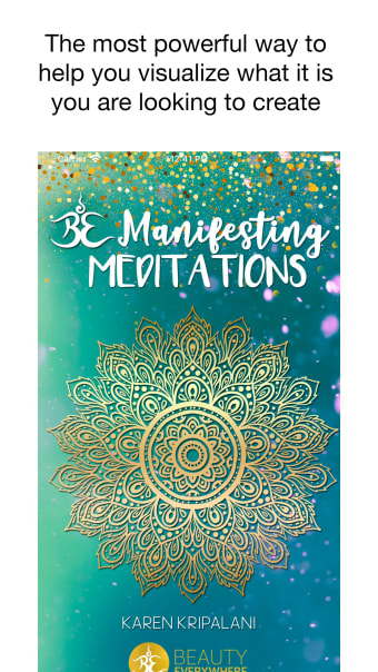 BE Manifesting Meditations